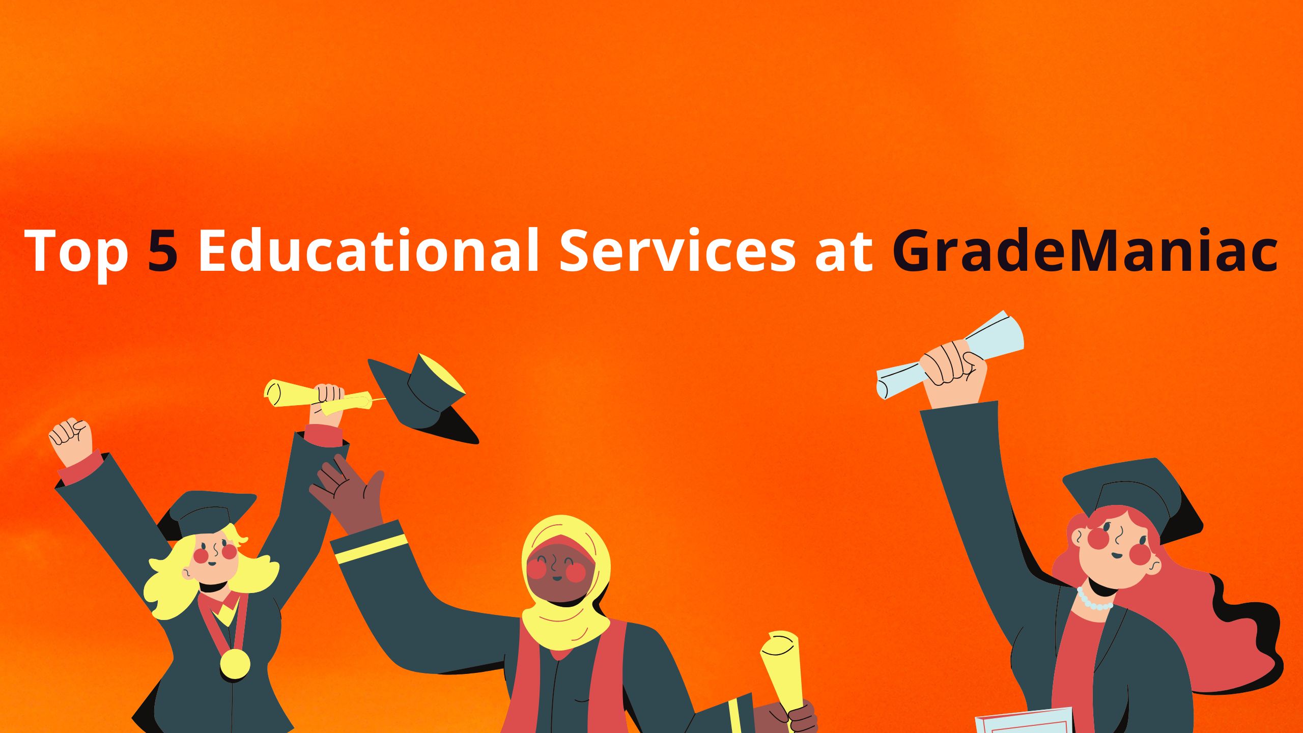 Top 5 Educational Services at GradeManiac